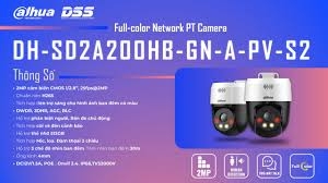 Camera wifi Dahua 5.0mp PTZ DH-SD2A500HB-GN-A-PV-S2 ( dùng poe )