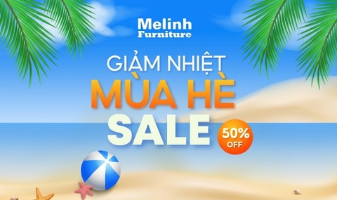 🔥 GIẢM NHIỆT MÙA HÈ – SALE OFF ĐẾN 50%  🔥