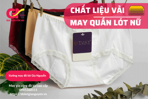 Chất liệu may quần lót nữ có những loại nào