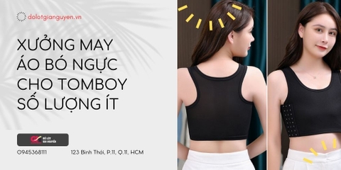 Xưởng May Áo Bó Ngực Cho Tomboy số lượng ít