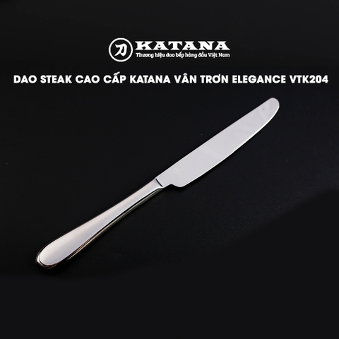 Dao beefsteak cao cấp KATANA vân trơn Elegance VTK204