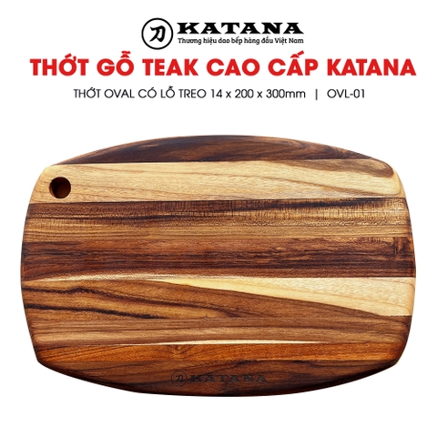 Thớt gỗ teak cao cấp KATANA - Thớt Oval có lỗ treo