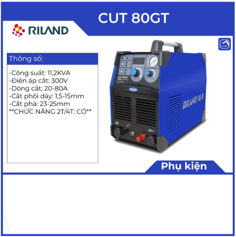 MÁY CẮT PLASMA RILAND CUT 80GT