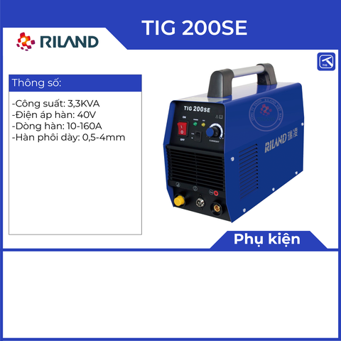 MÁY HÀN RILAND TIG 200SE