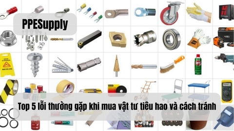 Top 5 lỗi thường gặp khi mua vật tư tiêu hao và cách tránh