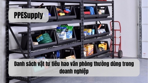 Danh sách vật tư tiêu hao văn phòng thường dùng trong doanh nghiệp