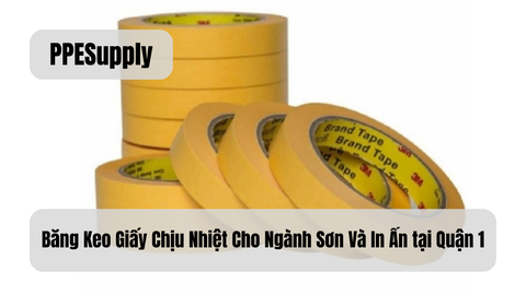 Băng Keo Giấy Chịu Nhiệt Cho Ngành Sơn Và In Ấn tại Quận 1