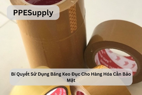 Bí Quyết Sử Dụng Băng Keo Đục Cho Hàng Hóa Cần Bảo Mật