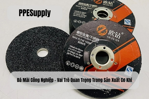 Đá Mài Công Nghiệp – Vai Trò Quan Trọng Trong Sản Xuất Cơ Khí