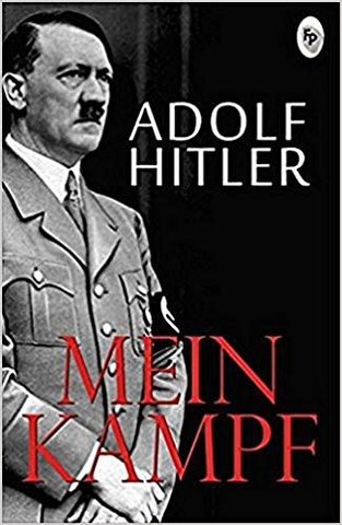 Mein Kampf or The Rise of Adolf Hitler