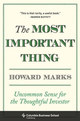 The Most Important Thing by Howard Marks