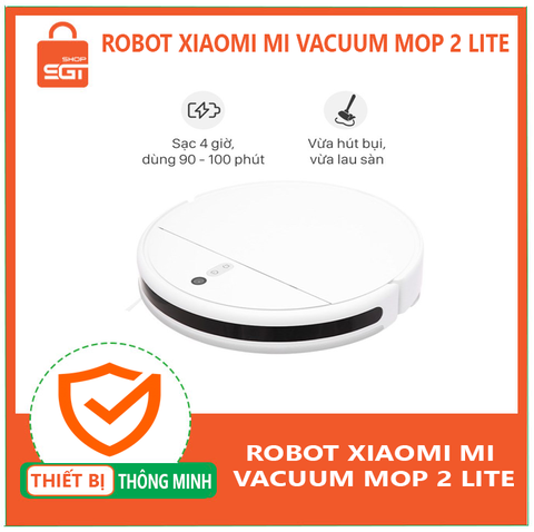 Robot hút bụi Xiaomi Vacuum Mop 2 Lite