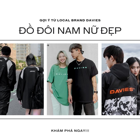 Đồ đôi nam nữ đẹp từ gợi ý local brand Việt Nam Davies