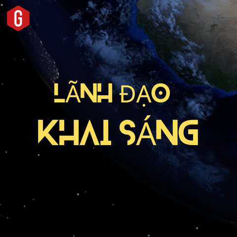 LÃNH ĐẠO KHAI SÁNG