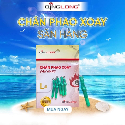 Chân phao xoay Săn Hàng Qinglong