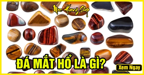 Đá Mắt Hổ là gì? Đặc điểm, Công dụng, Cách nhận biết, Giá bán