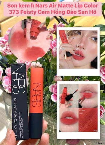 Son kem lì Nars Air Matte Lip Color Fondant À Lefvres Air Mat 373 Feisty- Màu Cam Hồng Đào San Hô