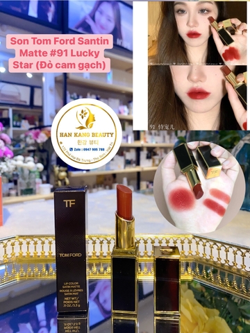 Son Tom Ford Lip Color Satin Matte Rouge À Lèvres 91 Lucky Star (Đỏ Cam Gạch)