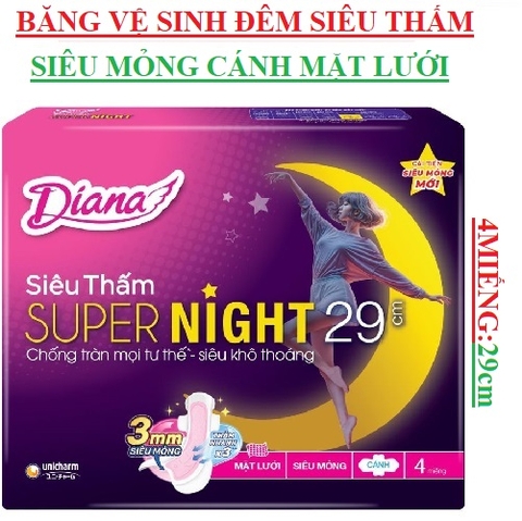Băng vệ sinh super night Diana siêu thấm đêm có cánh 29cm 4 miếng