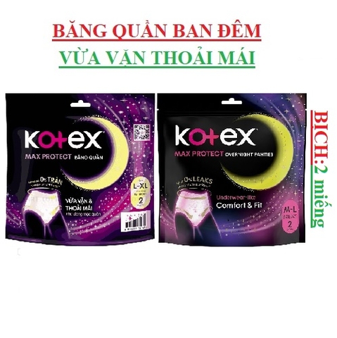 Băng vệ sinh ban đêm dạng quần  kotex max protext  overnight panties bịch 2 miếng