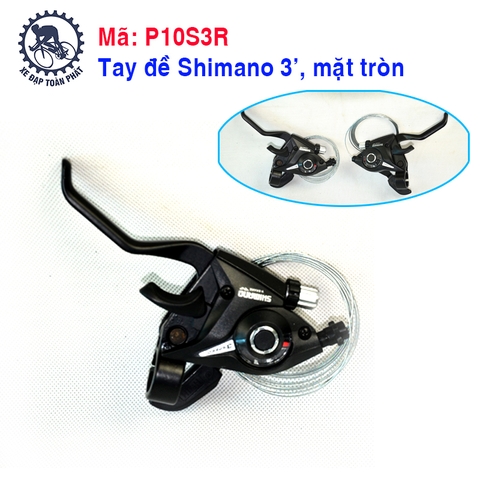 Tay Bấm SHIMANO 3, mặt tròn (3x7)