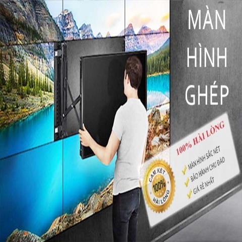 Kiến thức : Nơi mua màn hình ghép chất lượng tốt bền giá rẻ