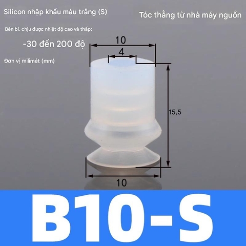 Núm hút chân không B10 hút gắp bao bì, tấm mỏng. Chất liệu Silicone/Cao su Nitrile
