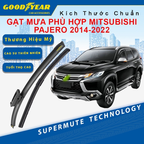 Gạt Mưa Dùng Cho Dòng Xe Mitsubishi Pajero 2014-2022 GOODYEAR Siêu Êm Không Rít Size Chuẩn