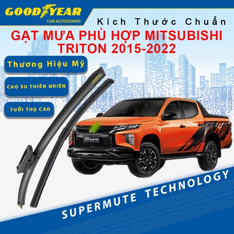 Gạt Mưa Dùng Cho Dòng Xe Mitsubishi Triton 2015-2022 GOODYEAR Siêu Êm Không Rít Size Chuẩn