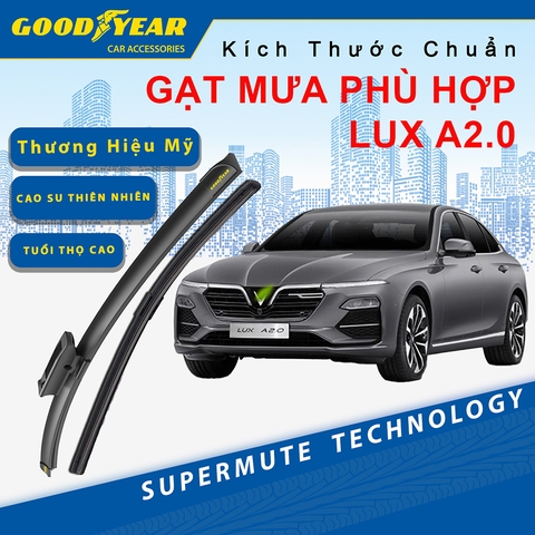Gạt Mưa Dùng Cho Dòng Xe VinFast Lux A2.0 2019-2022 GOODYEAR Siêu Êm Không Rít Size Chuẩn