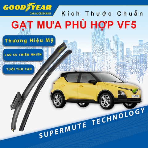 Gạt Mưa Dùng Cho Dòng Xe VinFast VF5 2022 GOODYEAR Siêu Êm Không Rít Size Chuẩn