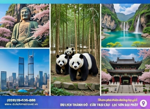 Tour Trung Quốc 6N5D • Thành Đô - Cửu Trại Câu - Lạc Sơn Đại Phật • No Shop•Tháng 3