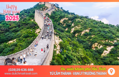 Tour Bắc Kinh Tết 2025 • Vạn Lý Trường Thành - Tử Cấm Thành 4N3D