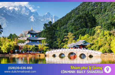 Tour Trung Quốc 6N5D • Lệ Giang - Đại Lý - Shangrila | 27 & Mùng 5 Tết 2026 • No Shop