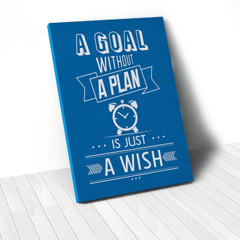 Tranh A goal without a plan