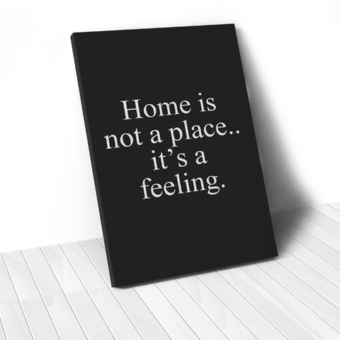 Tranh Home is not a place, black