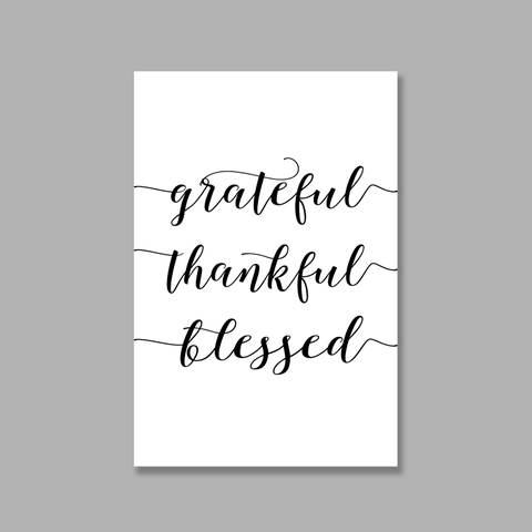 Tranh Grateful, Thankful, Blessed quote