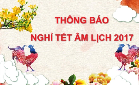 Thông Báo Nghỉ Tết Âm Lịch 2017