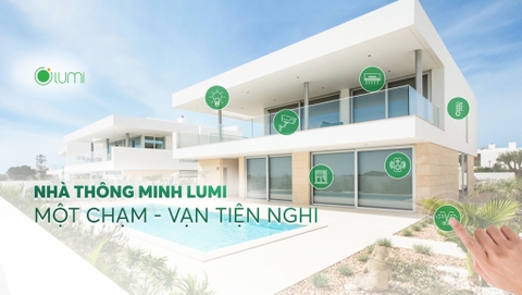 Giải pháp Nhà thông minh Lumi