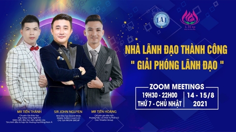 “Nhà lãnh đạo thành công - Giải phóng lãnh đạo” - Khóa huấn luyện được mong chờ