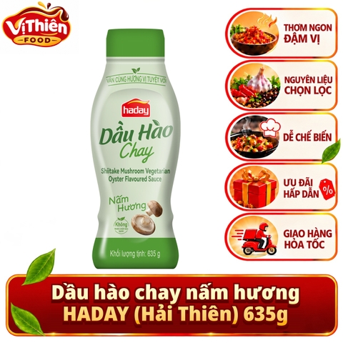 Dầu hào chay nấm hương HADAY (Hải Thiên) 635g VTF-DHC635 - Đậm đà, xào, nấu, ướp, thơm ngon, gia tăng hương vị