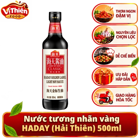Nước tương nhãn vàng HADAY (Hải Thiên) 500ml VTF-NTV500 - Nội địa Trung, xì dầu, tàu vị yểu, lên men tự nhiên