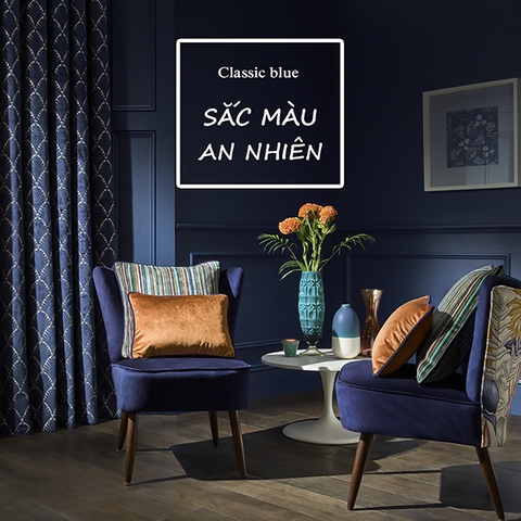 Mang sự bình yên vào nhà qua nội thất vải với sắc xanh classic blue.