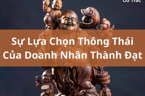 PHẬT DI LẶC - Sự Lựa Chọn Của Doanh Nhân Thành Đạt