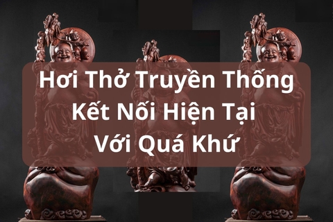 Mang Hơi Thở Truyền Thống: Tượng Di Lặc - Sự Hòa Quyện Của Hiện Tại Với Quá Khứ