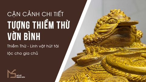 TƯỢNG THIỀM THỪ VỜN BÌNH- GỖ MUN ĐUÔI CÔNG