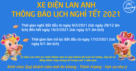 XE ĐIỆN LAN ANH THÔNG BÁO LỊCH NGHỈ TẾT NGUYÊN ĐÁN 2021