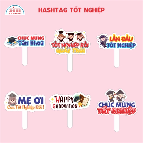 Hashtag cầm tay tốt nghiệp