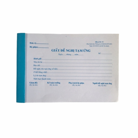 Giấy đề nghị tạm ứng NY 13x20cm (10/100)