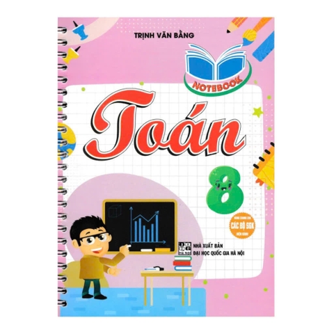 Notebook Toán Lớp 8